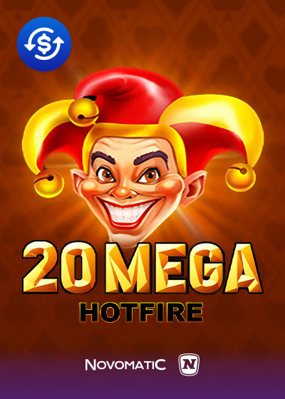 20 Mega Hotfire