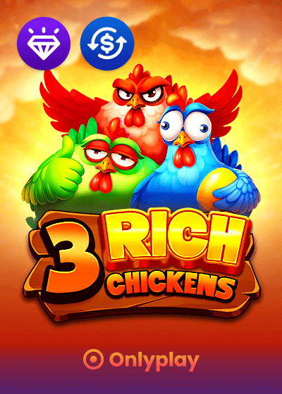 3 Rich Chickens