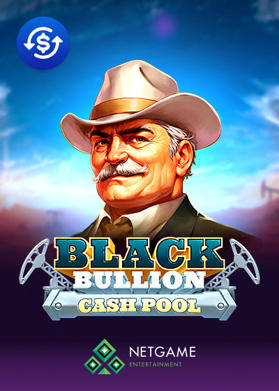 Black Bullion: Cash Pool