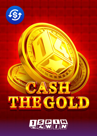 Cash The Gold