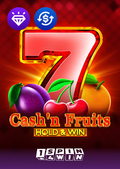 Cash'n Fruits Hold And Win