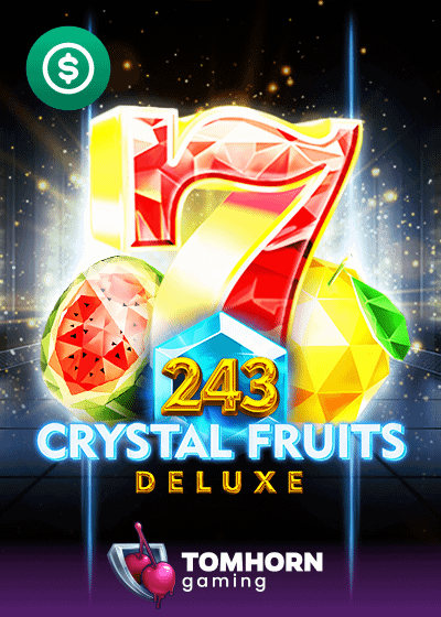 243 Crystal Fruits Deluxe
