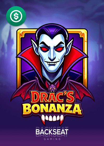 Drac's Bonanza