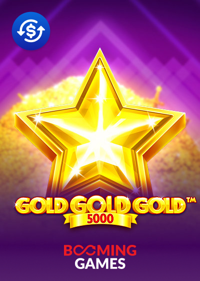Gold Gold Gold 5000