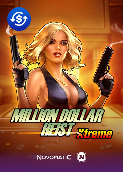 Million Dollar Heist Xtreme