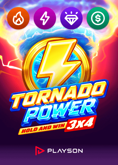 Tornado Power Hold and Win
